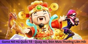 Game nổ hũ quốc tế