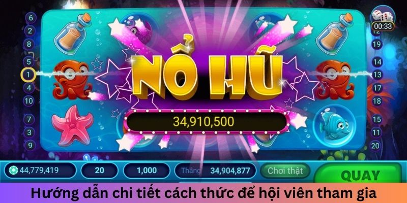 Hướng dẫn chi tiết cách thức để hội viên tham gia