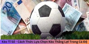 Kèo tỉ số