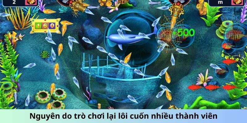 Nguyên do trò chơi lại lôi cuốn nhiều thành viên